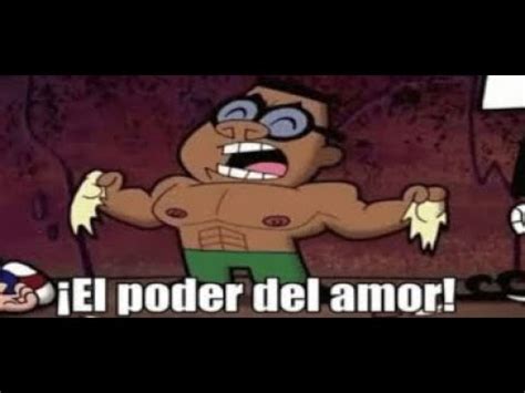 irving el poder del amor|El poder del amor Meme Generator